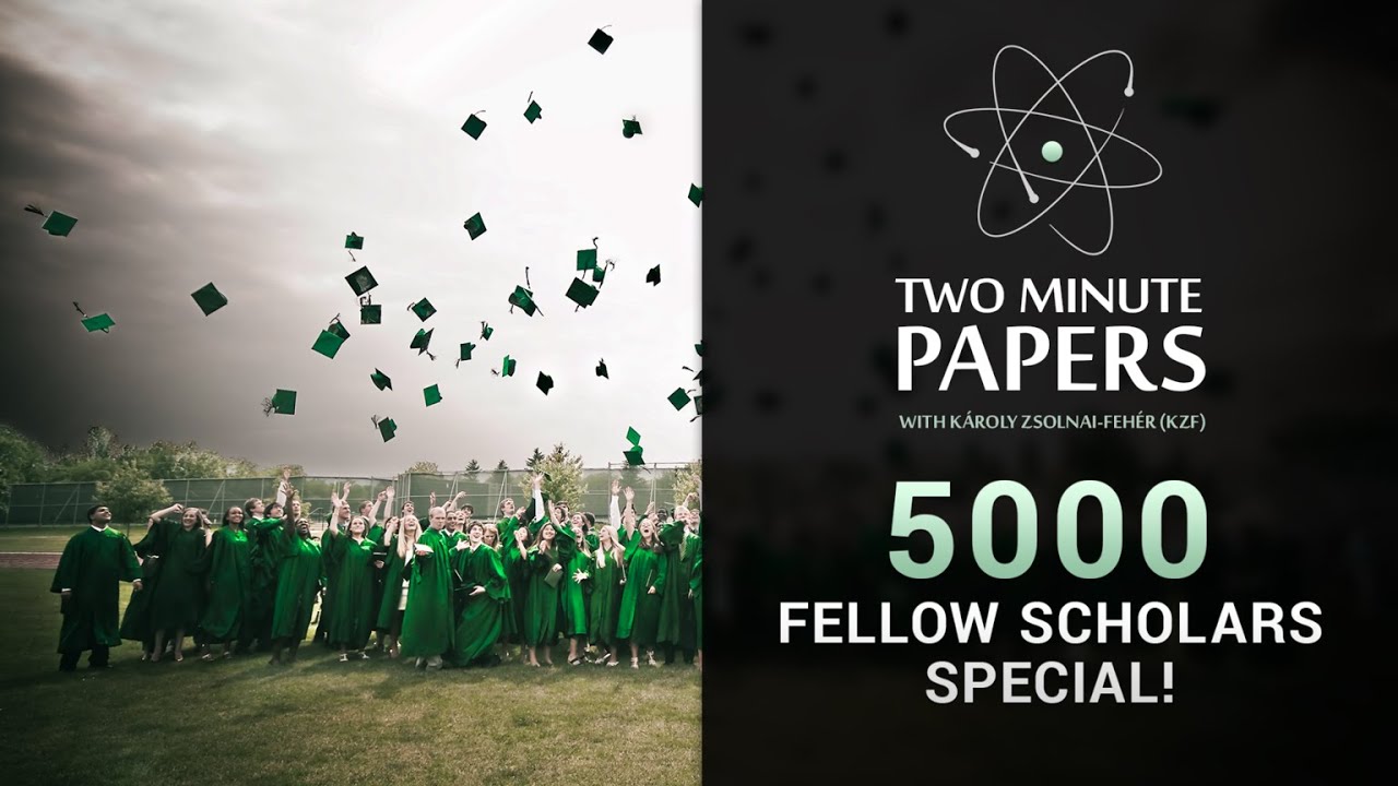 5000 Fellow Scholars Special! | Two Minute Papers