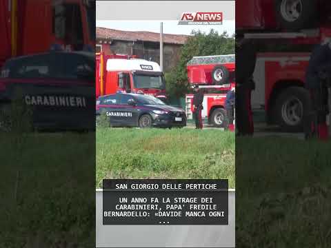Video UN ANNO FA LA STRAGE DEI CARABINIERI, PAPA' FREDILE BERNARDELLO: «DAVIDE MANCA OGNI ... | 13/10/2026