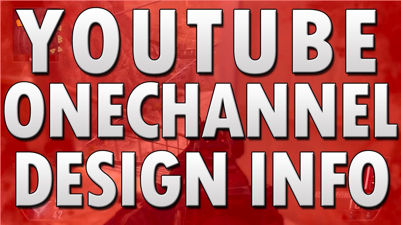 YouTube One Channel New Layout Pros and Cons [TEMPLATE IN DESCRIPTION