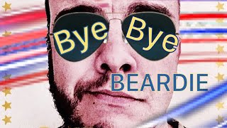 Bye Bye Beardie