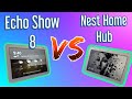 Google Home Hub vs Amazon Echo Show 8