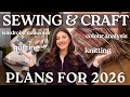 2026 sewing goals & plans!! Levelling up my sewing, major wardrobe makeover, learning to knit?! ✨
