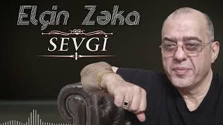 Elcin Zeka - Sevgi 2022  Resimi