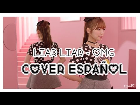 Liar Liar - Oh My Girl (COLLAB ESPAÑOL)