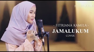 JAMALUKUM (Cover) by FITRIANA KAMILA
