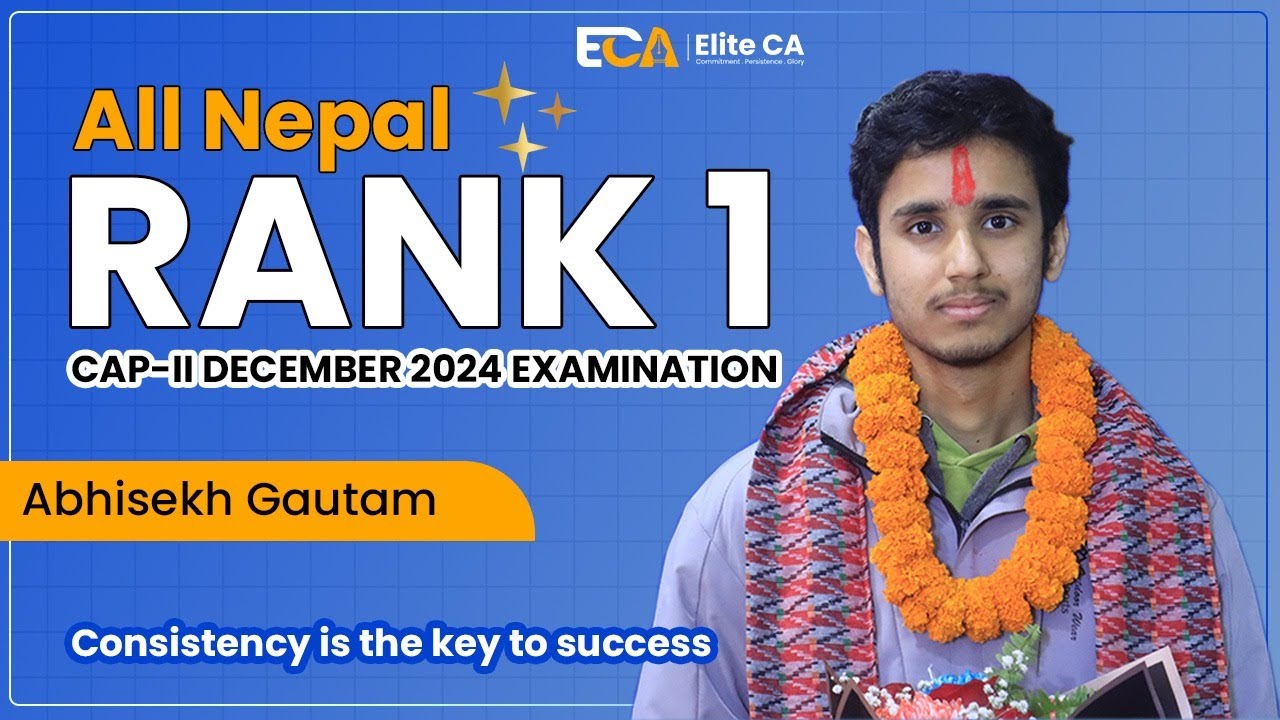 CAP II DECEMBER 2024|| All Nepal Rank 1| Abhisekh Gautam |