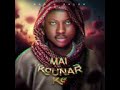 Sabuwar Wakar Sadiq Saleh Mai Kaunarka Official Audio 2026 
