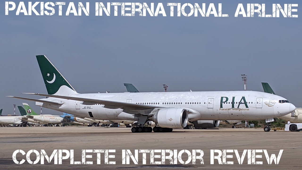 PIA Pakistan International Airlines |  Boeing 777-200(LR) AP-BGZ | Complete Interior Review.