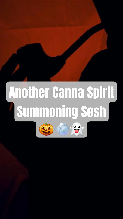 A Canna Spirit Summoning Wake & Bake Session!!