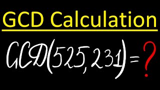 Greatest Common Divisor, GCD. Eulcidian Algorithm (part 2) | Theory of Divisibility | Number Theory