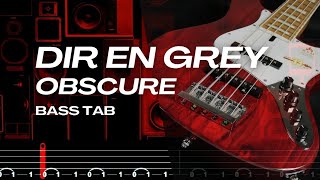 OBSCURE / DIR EN GREY【BASS TAB】