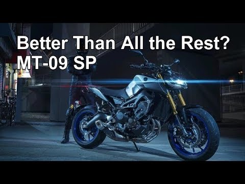 The BEST FZ-09 Ever? Yamaha MT-09 SP