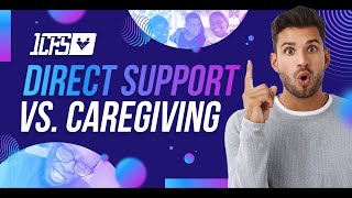 Direct Support vs Caregiving: The Pros and Cons for People with Developmental Disabilities