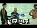 JC REYES - PIRIBIRI (Remix)