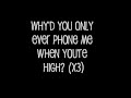 Arctic Monkeys - Why'd You Only Call Me When You're High Lyrics