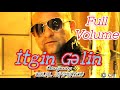 İtgin Gəlin Full Volume Cəlal Əhmədov 