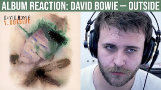 ALBUM REACTION: David Bowie — Outside