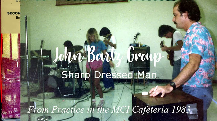 John Bartz Group - Sharp Dressed Man