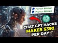 Earn $392 PER DAY With ChatGPT HACK! (How to Make Money Online With AI 2023)