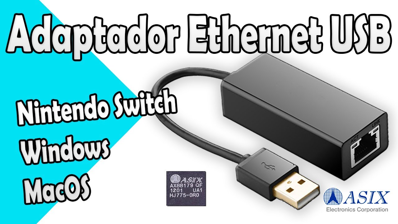 Adaptador Ethernet para NINTENDO SWITCH, WINDOWS y MacOS AX88179 | 2021 - YouTube