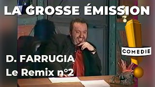 La Grosse Emission: Le Remix D. FARRUGIA n°2