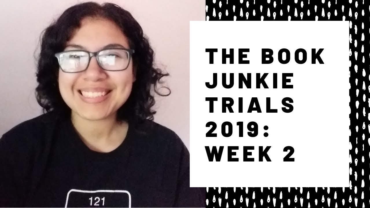 The Book Junkie Trails 2019 Week 2 YouTube