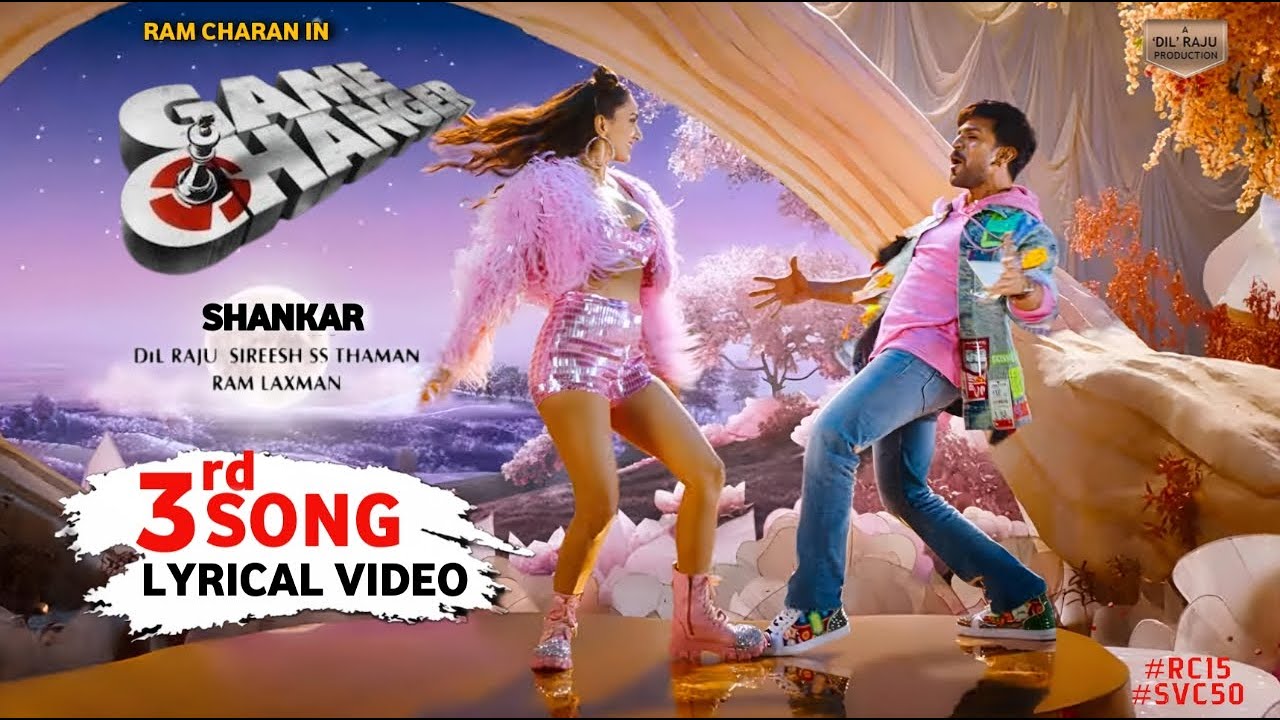 Game Changer 3rd Song Lyrical Video | Ram Charan , Kiara Advani ...