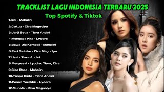 Download Lagu Lagu Viral 2025 Top Hits Spotify | Mahalini - Lyodra - Tiara - Ziva | Musik Viral tiktok || Enak top MP3