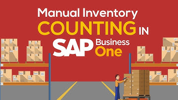 SAP Business One Tips: Inventory Counting (2020)