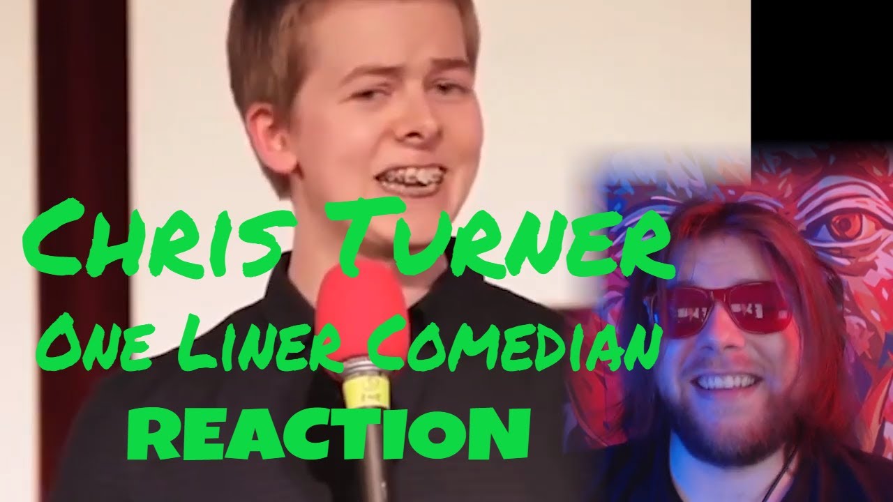 chris-turner-one-liner-comedian-reaction-youtube