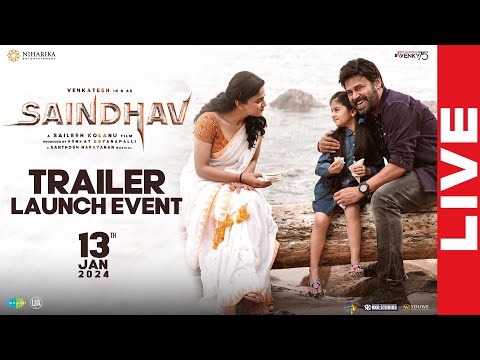 Saindhav Trailer Launch Event LIVE | Venkatesh Daggubati |Nawazuddin | Sailesh Kolanu | YouWe Media