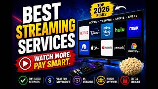 Best Streaming Services 2026 Netflix Disney Hulu More