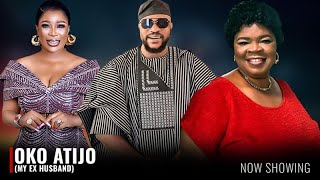 OKO ATIJO (MY EX HUSBAND) - Yoruba Movie 2026 Drama - Odunlade Adekola, Kemi Korede, Peju Ogunmola