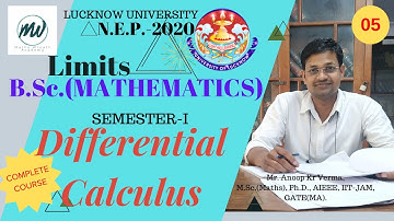 B.A./B.Sc.(Mathematics) Part-I : SEMESTER-I | Differential Calculus | Limits | Lec.-05