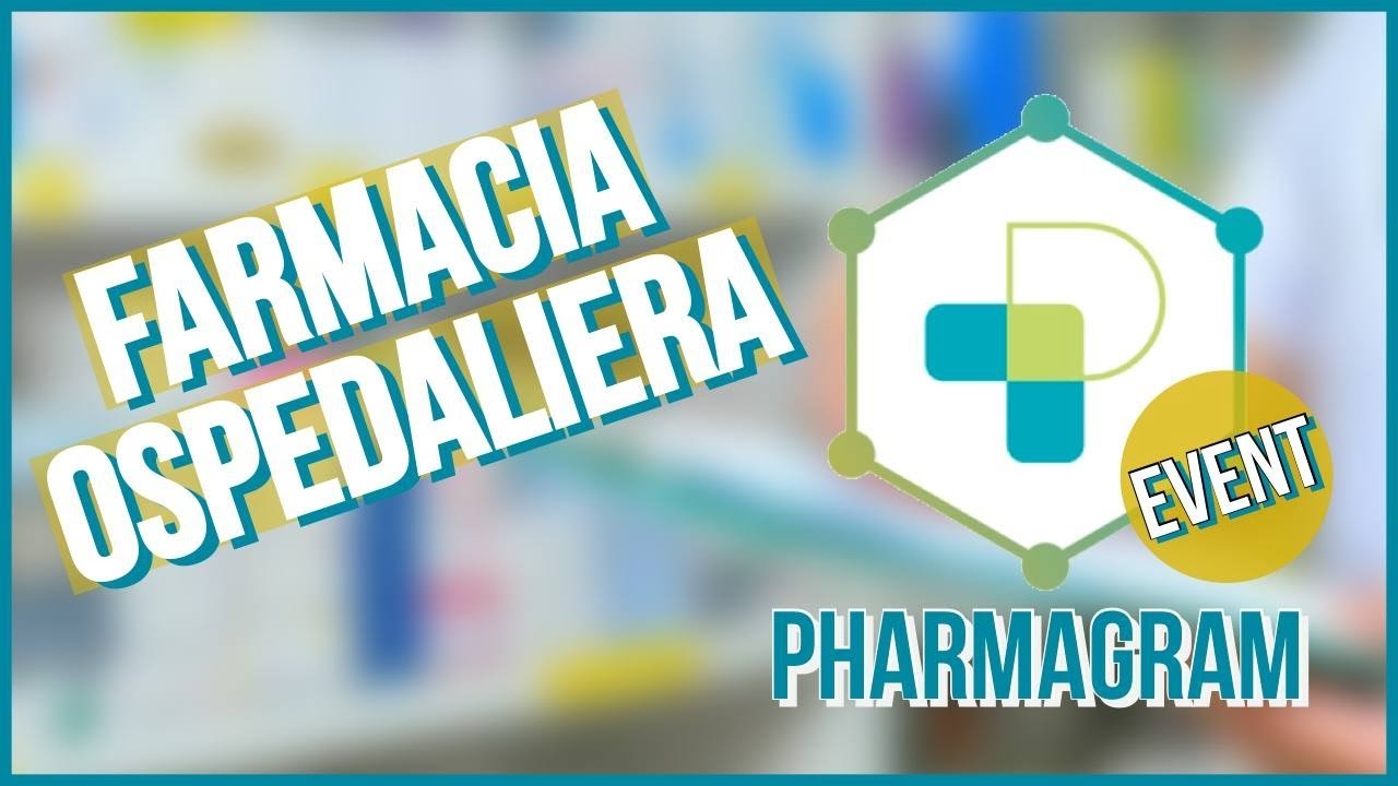 LA FARMACIA OSPEDALIERA: cosa fare dopo la laurea?