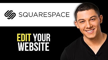 How to Edit Your Squarespace Website (Step-by-Step 2025)