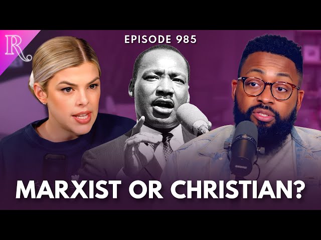 MLK Jr. Wasn’t Who We Thought He Was | Ep 985 class=