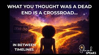 IS IT COLLAPSE OR BREAKTHROUGH? NEW AVENUES OPENING…BUT YOU MUST ALLOW IT