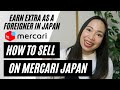 Earn Extra as a Foreigner in Japan! | How to Sell On Mercari