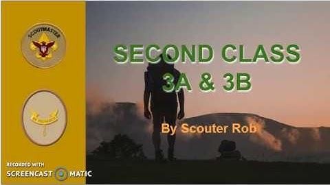 BSA SECOND CLASS RANK REQUIREMENT 3A AND 3B