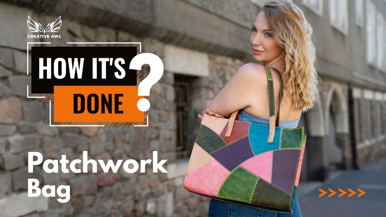 PATCHWORK BAG DIY Leather Tutorial - YouTube