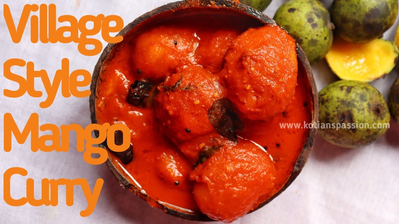 Village Style Mango Curry | Spicy Mango Curry | Ripe Mango Curry | Mango Curry South Indian Style | Kotian