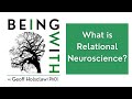 001 what is relational neuroscience