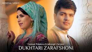 Gulasal Pulatova & Jahongir Zaripov - Dukhtari Zarafshoni (Official Music Video)