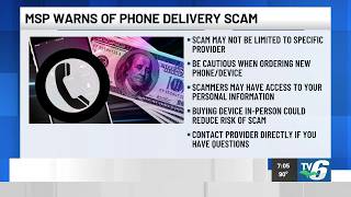 MSP warns of phone delivery scam