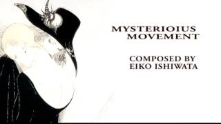 Mysterious Movement - Eiko Ishiwata