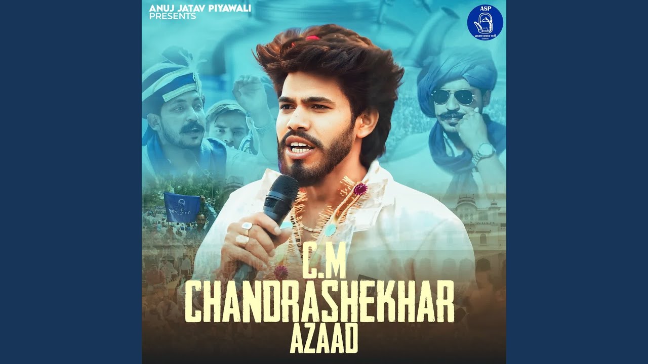 CM Chandrashekhar Azaad
