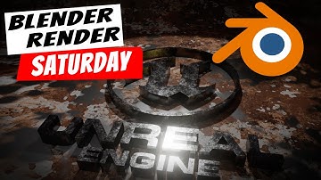 Blender Render Saturday, created short Unreal Engine Logo animation