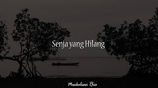 Musikalisasi Rhia : Senja yang Hilang