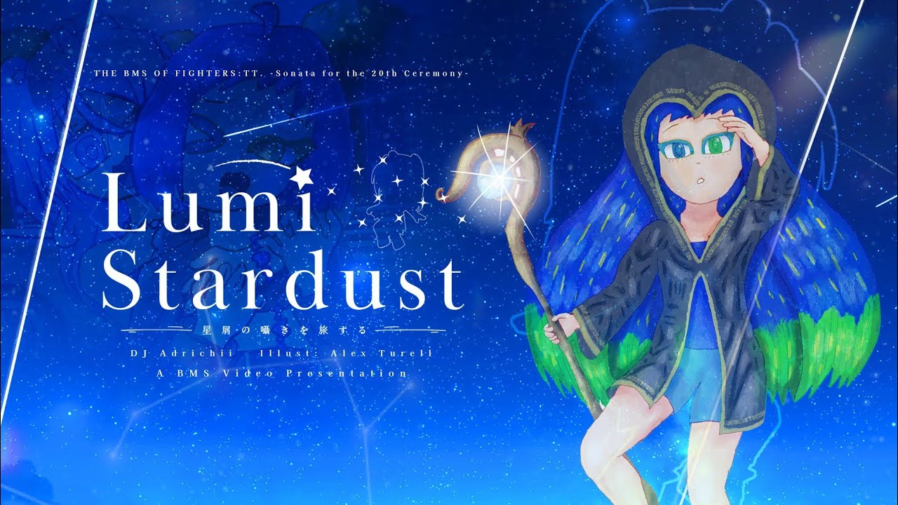 BOF:TT】DJ Adrichii, Illust: Alex Turell - Lumi Stardust -星屑の